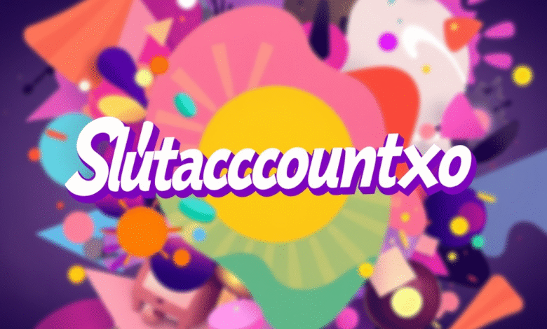 Slutaccountxo: The Digital Persona Challenging Social Norms and Redefining Online Expression Slutaccountxo
